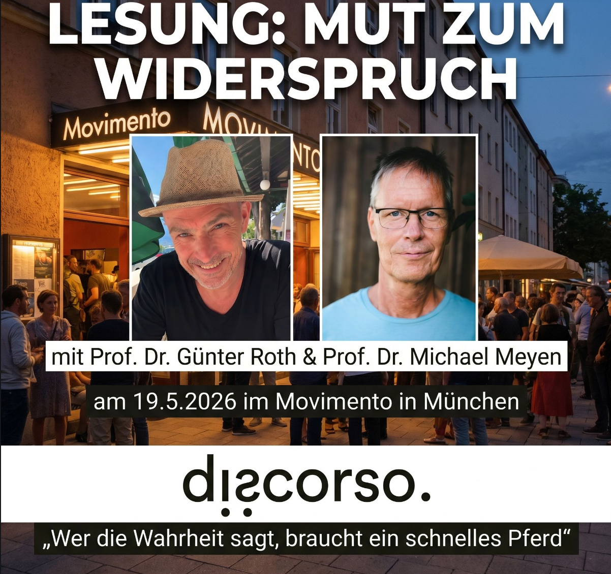 Einladung: „Mut zum Widerspruch“ mit Prof. Dr. Günter Roth und Prof. Dr. Michael Meyen 19.5.26 in München