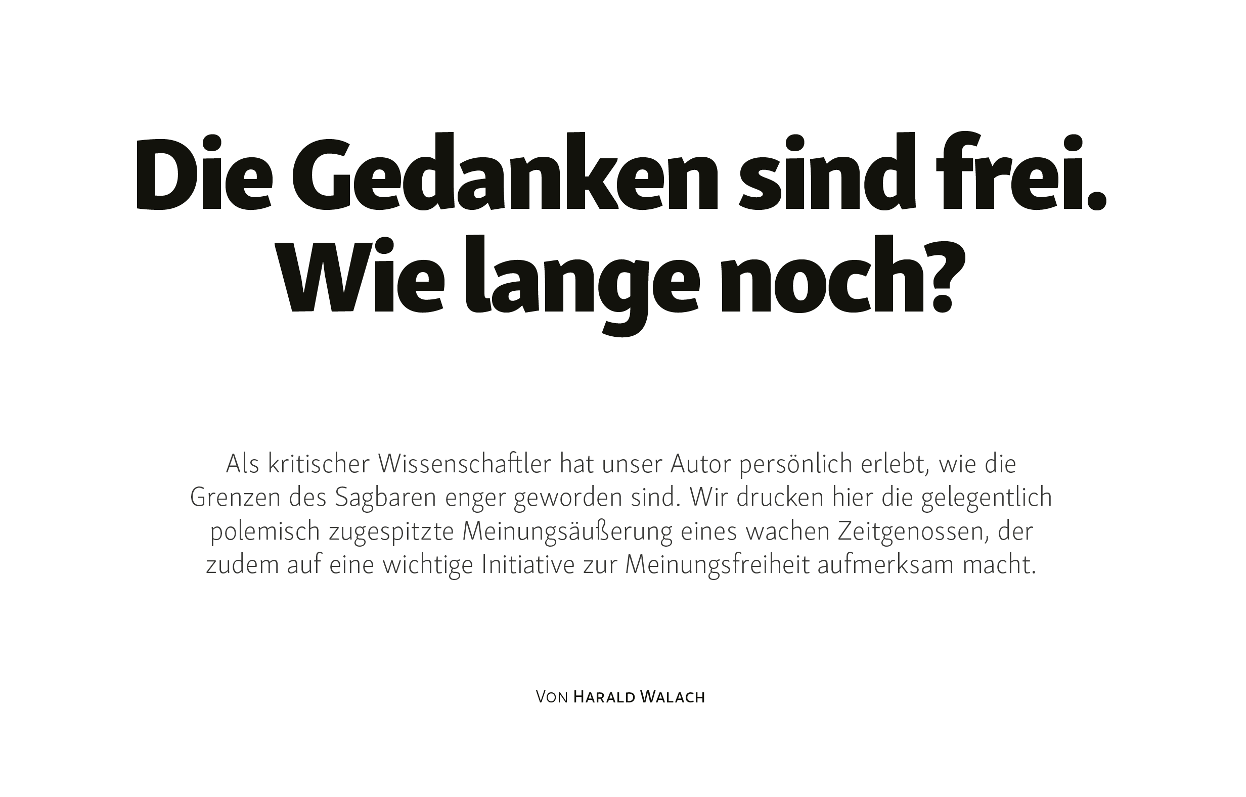 Die Gedanken sind frei – Wie lange noch?