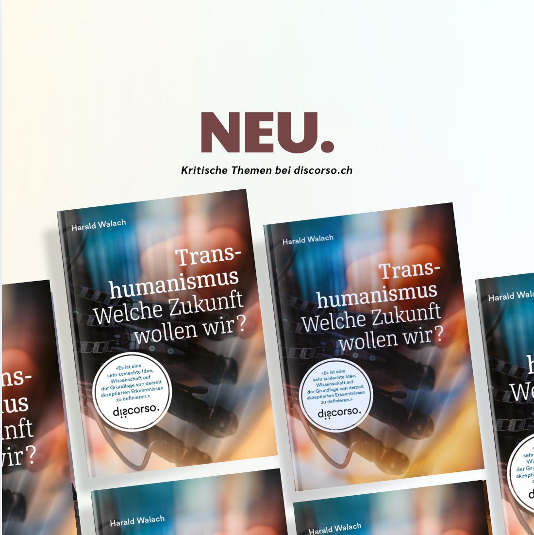 Neuerscheinung: Prof. Harald Walach "Transhumanismus. Welche Zukunft wollen wir"