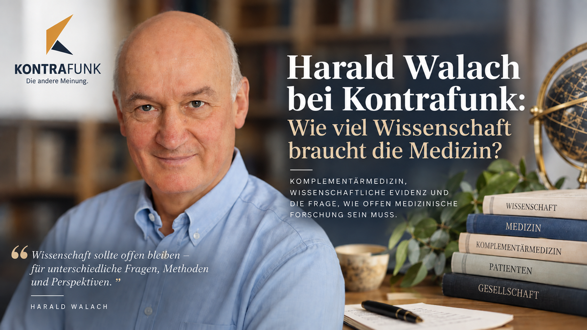 Harald Walach bei Kontrafunk: Wie viel Wissenschaft braucht die Medizin?
