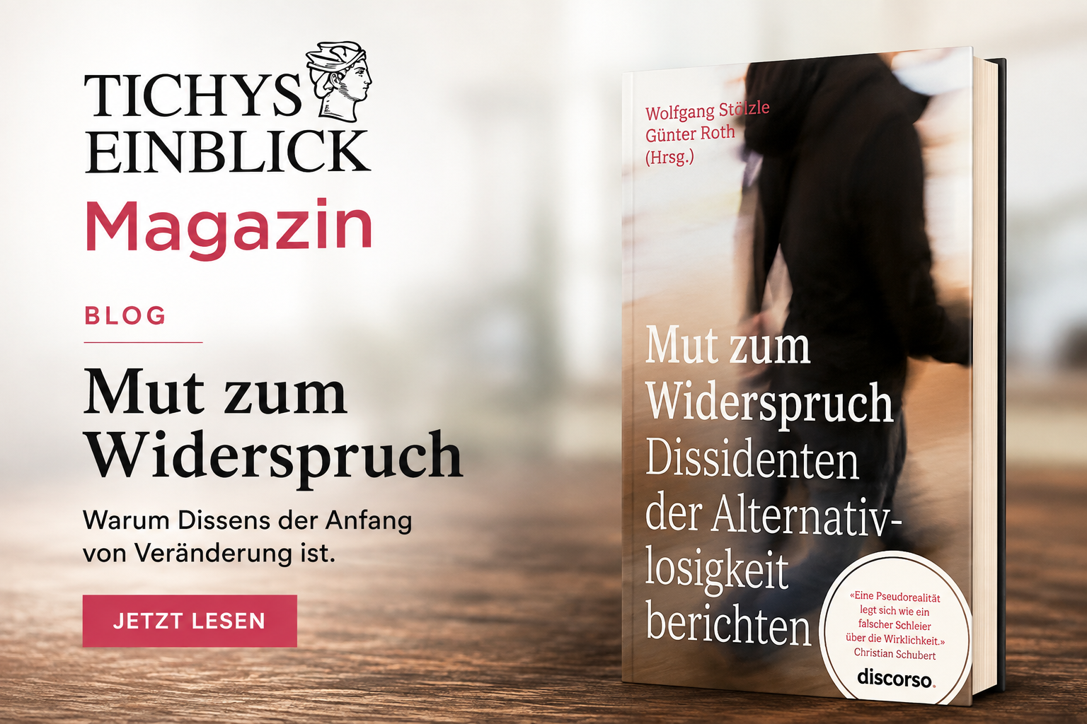 Mut zum Widerspruch - Rezension bei Tichys Einblick